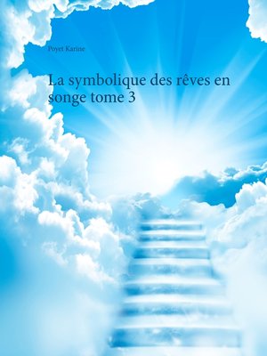 cover image of La symbolique des rêves en songe tome 3